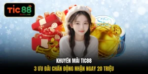 Khuyến Mãi TIC88